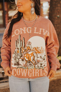 The Long Live Cowgirls Sweatshirt